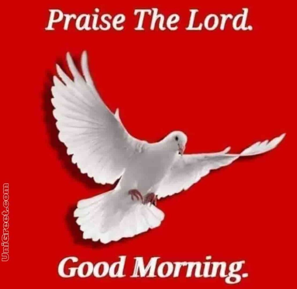 Good morning praise the Lord wallpaper download