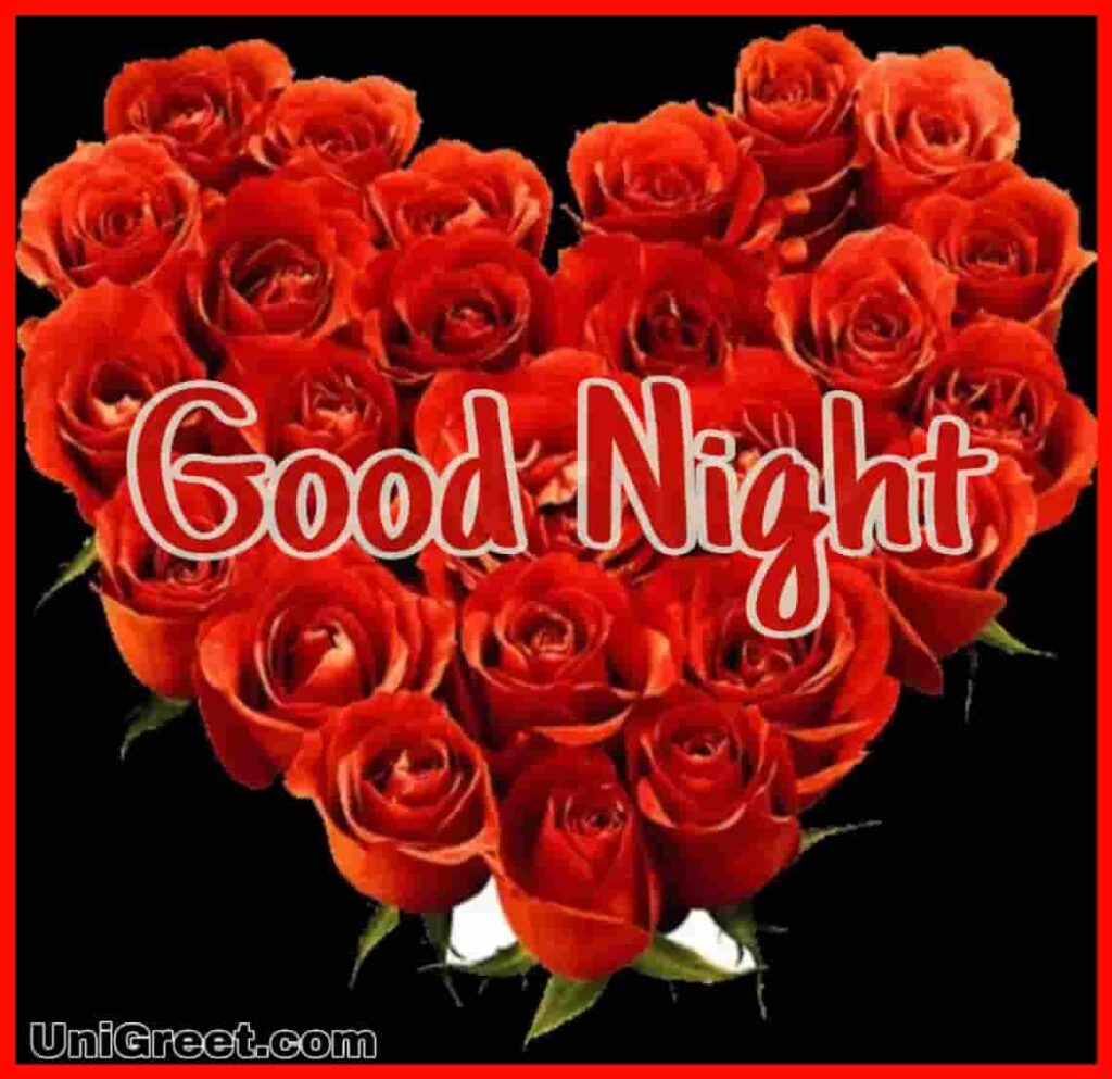 Good night heart roses