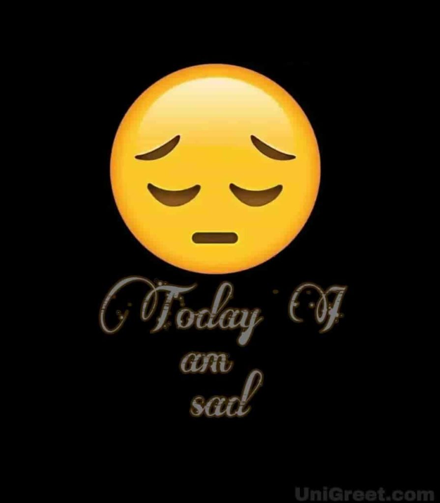 Today i am sad dp for WhatsApp