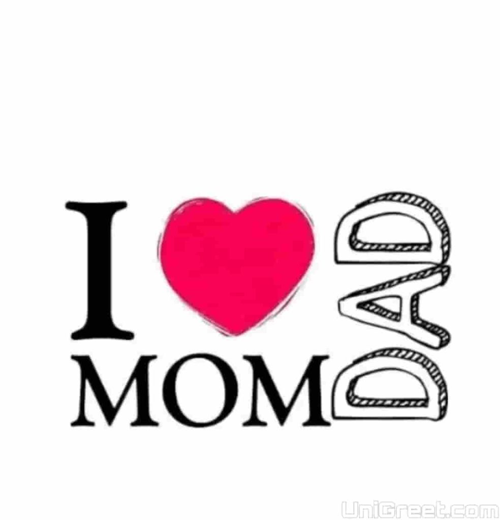 I love mom dad dp pic for WhatsApp