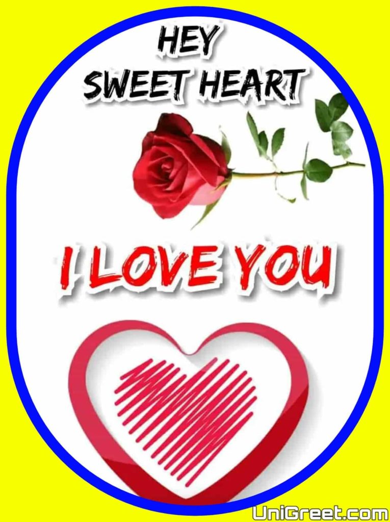 my sweetheart i love you heart touching status image