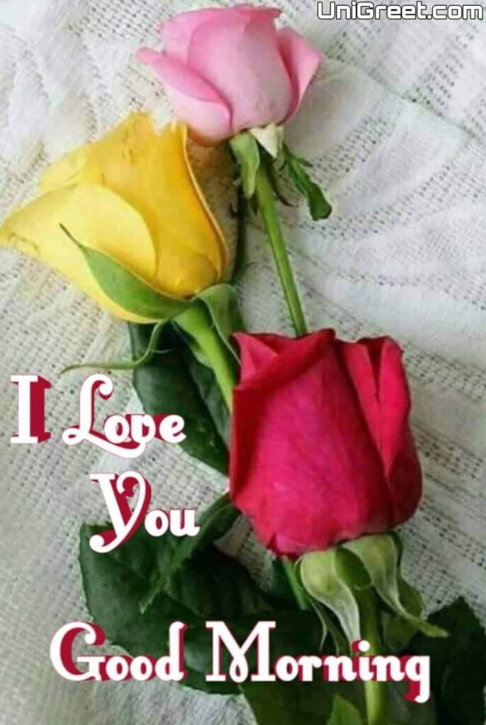 i love you good morning images