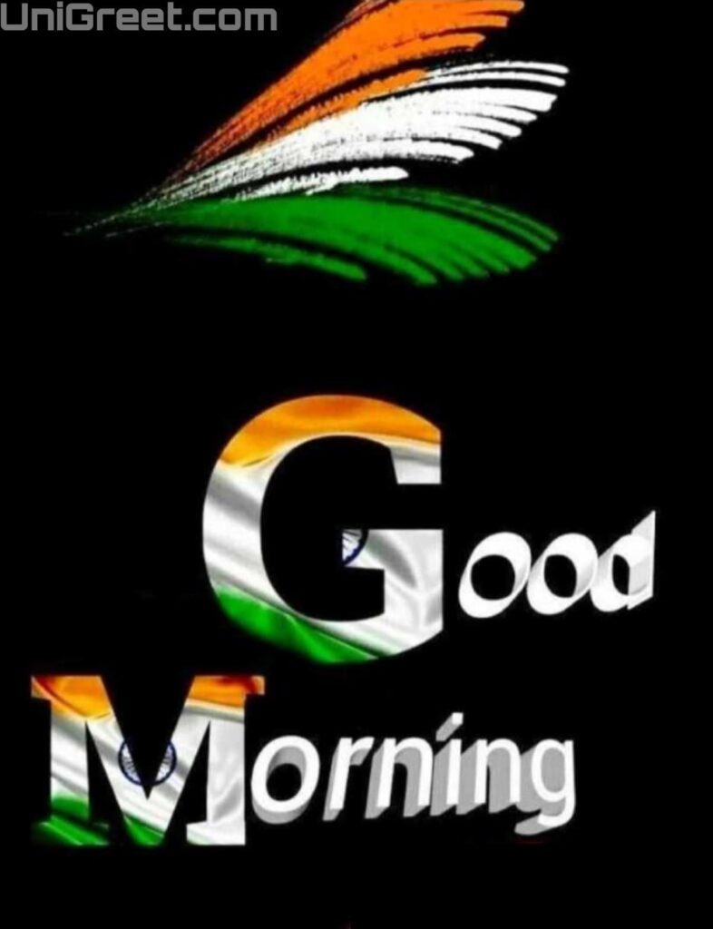 indian flag good morning images