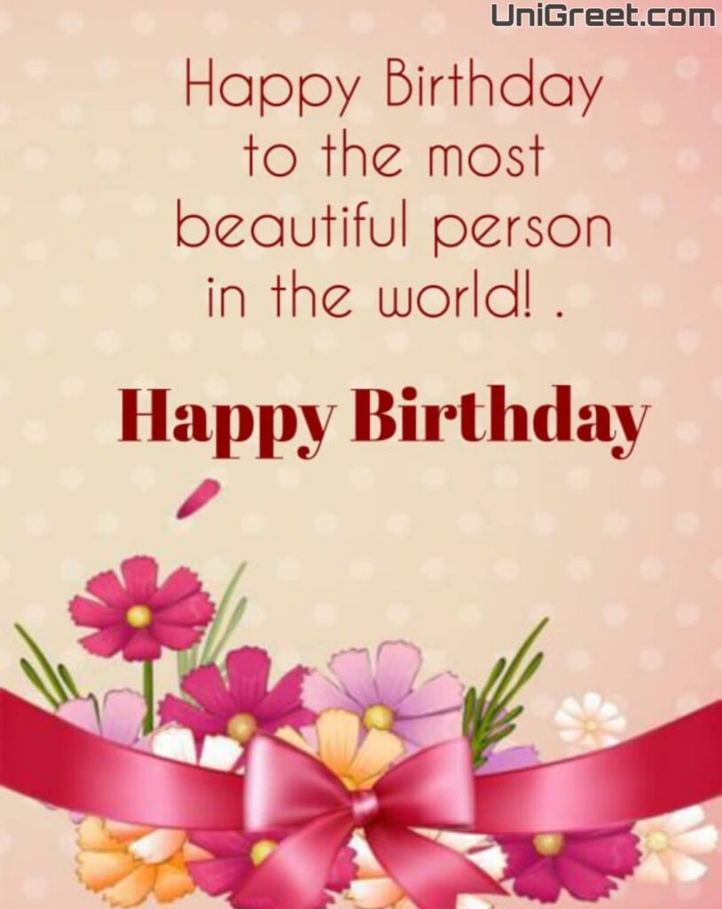 birthday wishes for most beautiful person image
