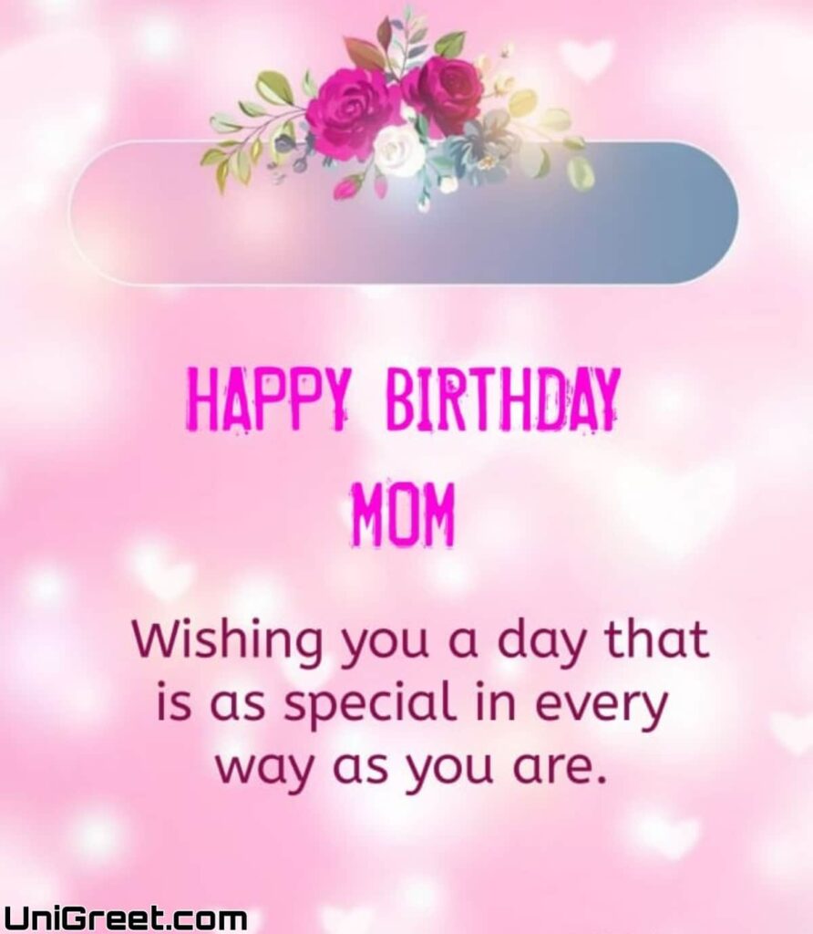 happy birthday mom special wishes