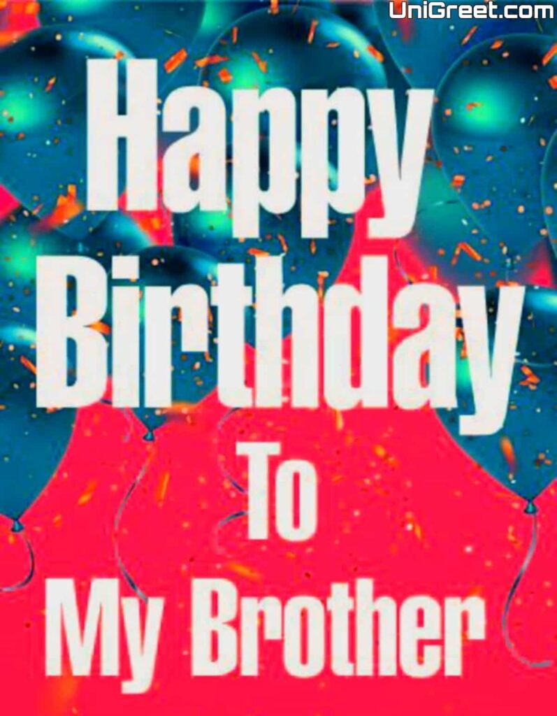 happy birthday to my brother image