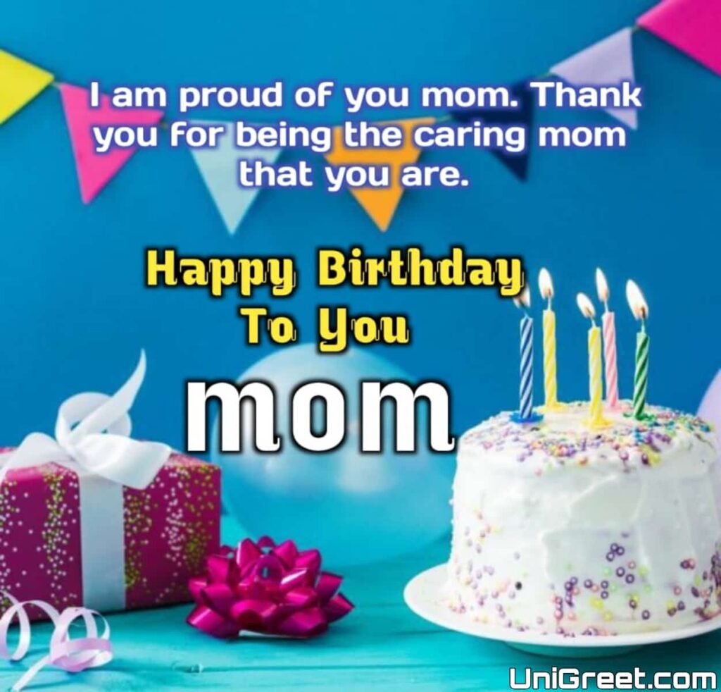 happy birthday to you mom wishes