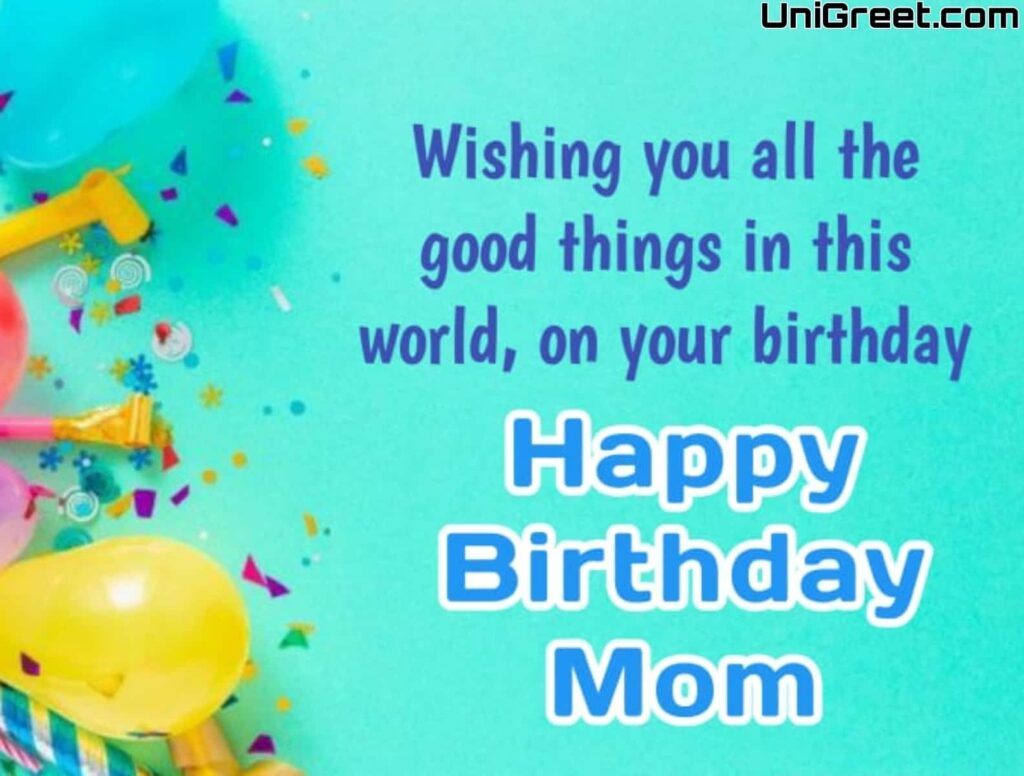 mom birthday wishes quotes in english