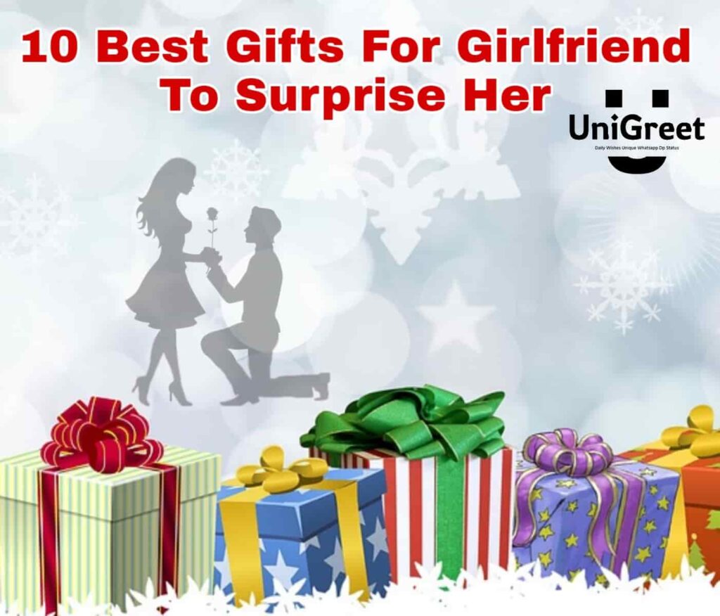 Top 10 Gifts For Girlfriend In India