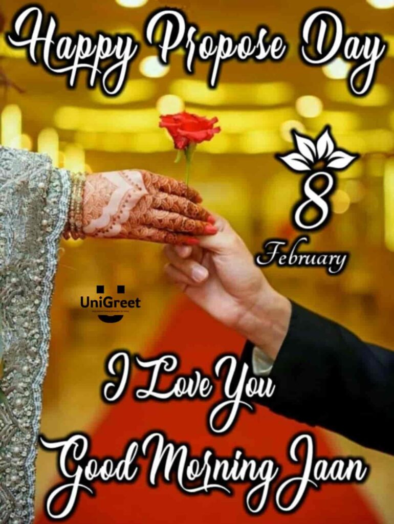 happy propose day i love you good morning