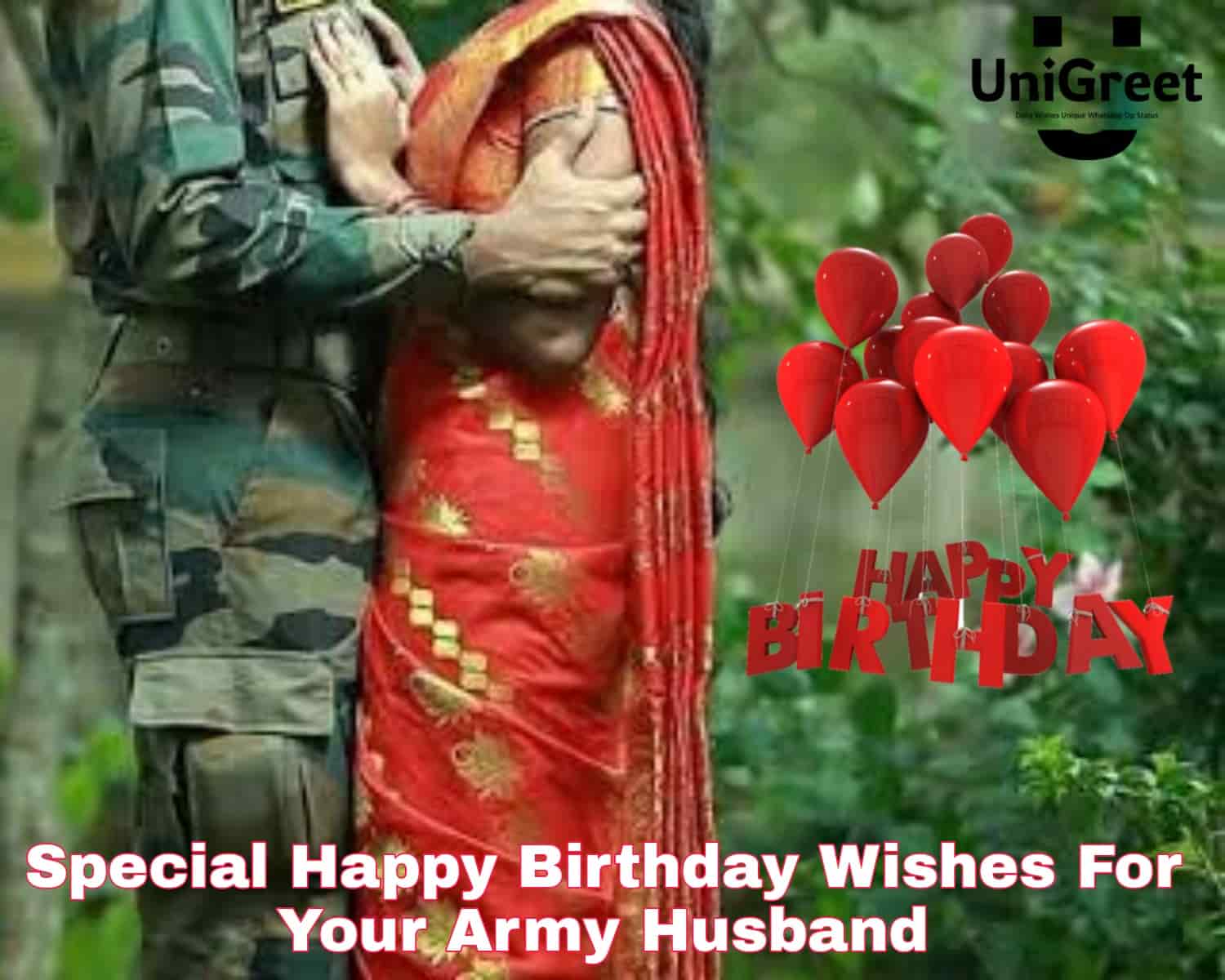 50 Heartfelt Happy Birthday Wishes For Your Army Husband - Show ...