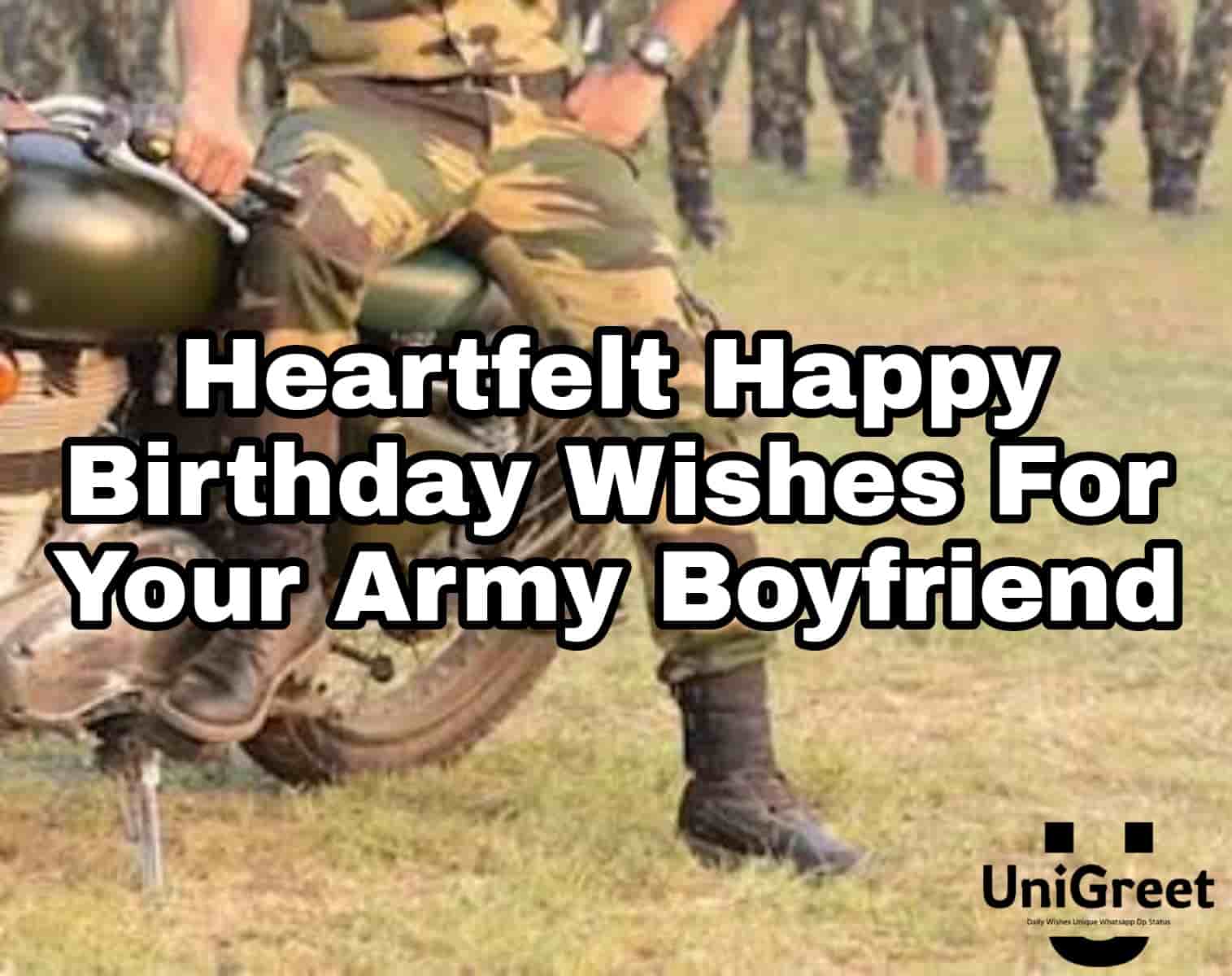 Happy Birthday Wishes For Your Army Boyfriend