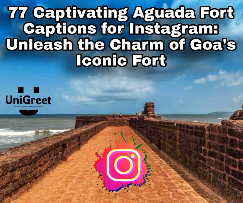 Aguada Fort Captions for Instagram