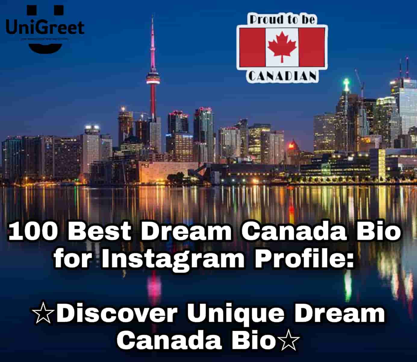 Dream Canada Bio for Instagram
