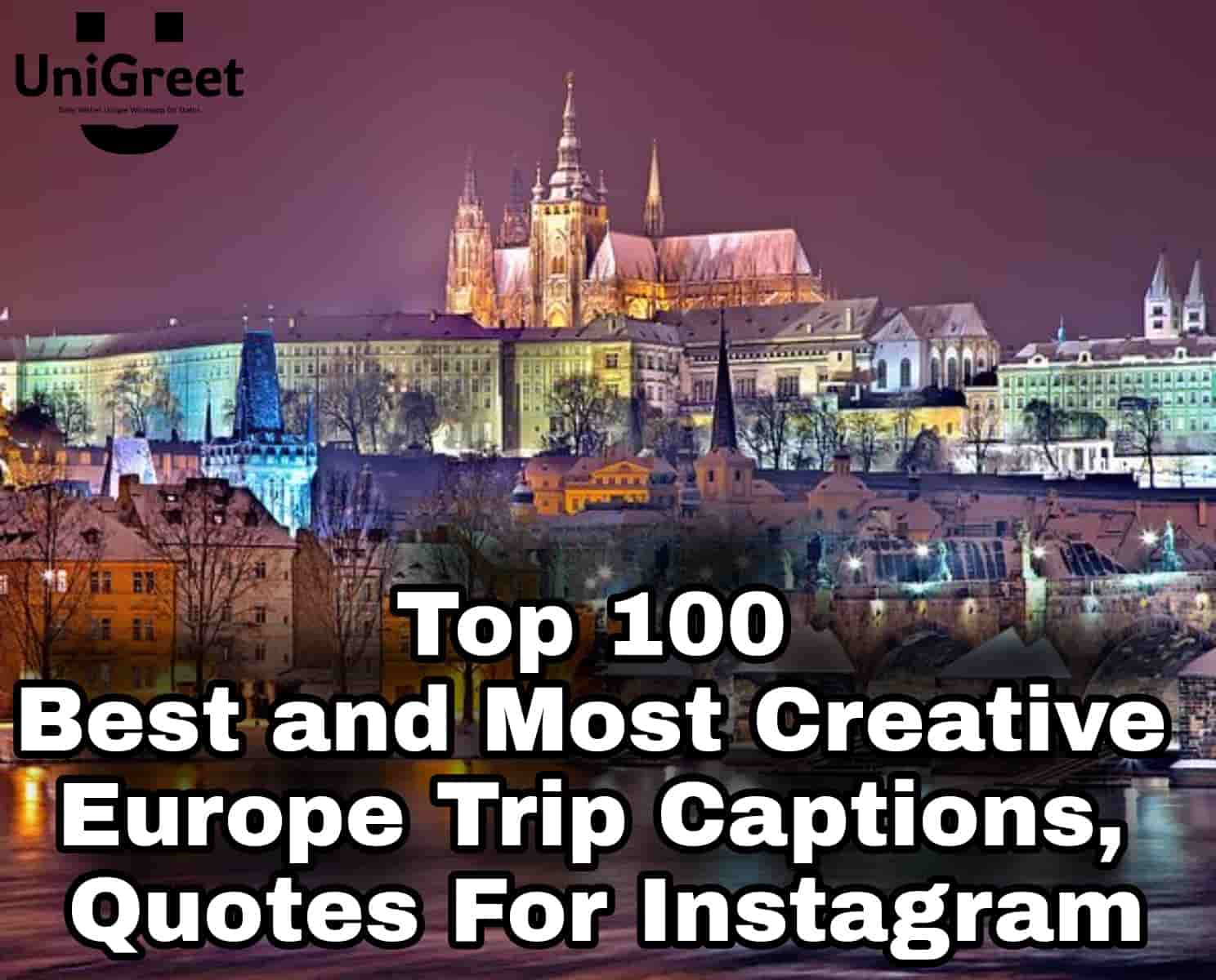 Europe Trip Captions, Quotes For Instagram