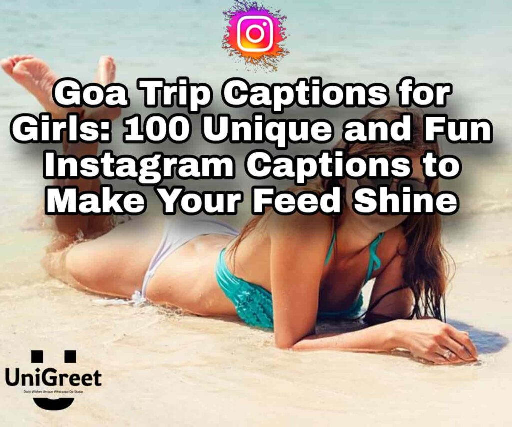 Goa Captions for Instagram for girl
