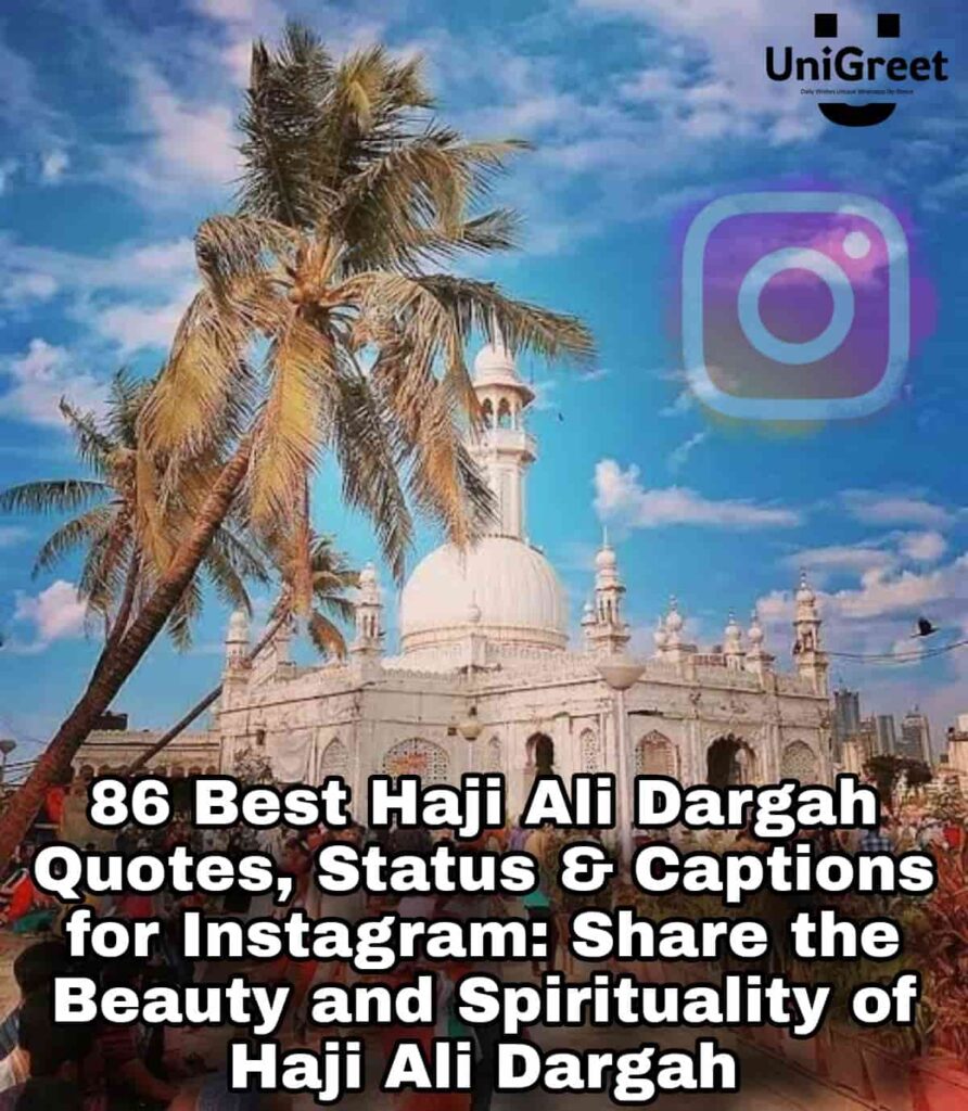 Haji ali dargah captions for instagram