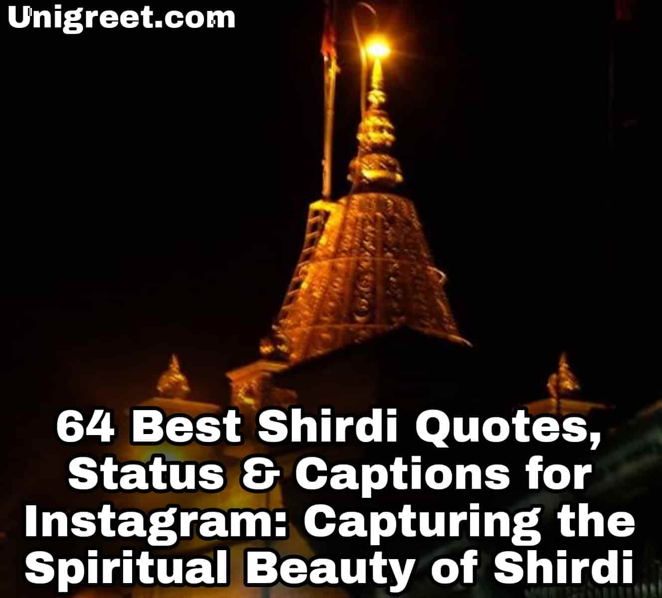 Best Shirdi Quotes, Status & Captions for Instagram: Capturing the Spiritual Beauty of Shirdi