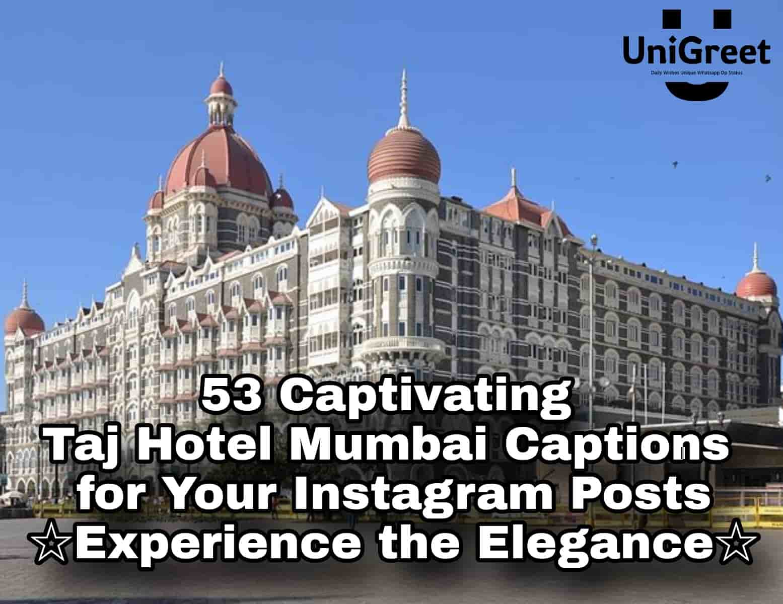 Taj Hotel Mumbai Captions
